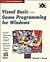 Visual Basic: Game Programm...