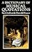 A Dictionary of Musical Quotations (The Companion Series)