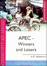 Apec: Winners and Losers (Development in Practice Readers)