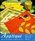 Potter Craft Needlework Library: Applique (Potter Needlework Library)