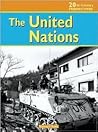 The United Nations (20th Century Perspectives)
