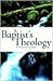 A Baptist's Theology by R. Wayne Stacy