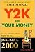Y2K and Your Money by Harold R. Evensky