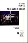 Ser, saber, hacer Ser, saber, hacer