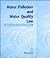 Water Pollution and Water Quality Law by William Howarth