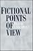 Fictional Points of View