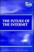 The Future of the Internet (At Issue)