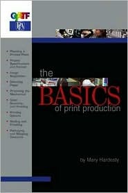 The Basics of Print Production (Spiral-bound)