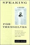 Speaking for Themselves: Neomexicano Cultural Identity and the Spanish-Language Press, 1880-1920 (Paso Por Aqui Series on the Nuevomexicano Literary Heritage)