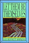 Let Them Be Themselves (Hardcover)