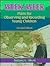 Week by Week: Plans for Observing and Recording Young Children