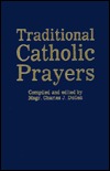 Traditional Catholic Prayers (Hardcover)