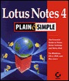 Lotus Notes 4 Plain & Simple (Paperback)