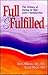 Full & Fulfilled: The Science of Eating to Your Soul's Satisfaction