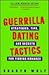Guerrilla Dating Tactics by Sharyn Wolf