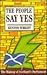 The People say Yes: The Making of Scotland's Parliament