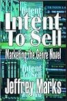 Intent to Sell by Jeffrey Marks