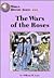 The Wars of the Roses by William W. Lace