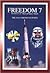 Freedom 7: The NASA Mission Reports (Apogee Books Space Series #15)