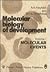 Molecular Biology of Development by A.A. Neyfakh