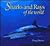 Sharks & Rays of the World