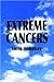 Extreme Cancers by Loren Humphrey