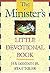The Minister's Little Devotional Book