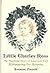 Little Charley Ross: The Shocking Story of America's First Kidnapping for Ransom