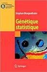 Génétique statistique (Statistique et probabilités appliquées) (French Edition)