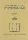 The Tafila-Busayra Archaeological Survey 1999-2001, West-Central Jordan (American Schools of Oriental Research Archaeological Reports)