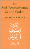 The Sufi Brotherhoods in the Sudan (Series in Islam and Society in Africa)
