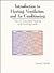 Introduction to Heating, Ventilation, and Air Conditioning: How to Calculate Heating and Cooling Loads