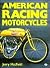 American Racing Motorcycles