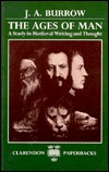 The Ages of Man: A Study in Medieval Writing and Thought (Clarendon Paperbacks)