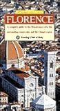 The Heritage Guide Florence: A Complete Guide to the Renaissance City, the Surrounding Countryside, and the Chianti Region The Heritage Guide Florence: A Complete Guide to the Renaissance City, the Surrounding Countryside, and the Chianti Region