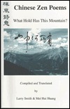 Chinese Zen Poems: What Hold Has This Mountian (Paperback)