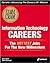 Information Technology Careers - The Hottest Jobs for the New Millennium