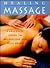 The Healing Massage: A Prac...