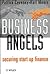 Business Angels: Guide to Better Financing Through the UK Informal Venture Capital Market