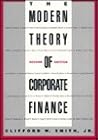 The Modern Theory of Corporate Finance The Modern Theory of Corporate Finance