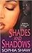 Shades And Shadows