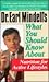 Dr. Earl Mindell's What You Should Know About Nutrition for Active Lifestyles (Dr. Earl Mindell's Series)