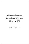Masterpieces of American Wit and Humor, V4