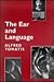 The Ear and Language