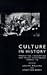 Culture in History: Production, Consumption and Values in Historical Perspective