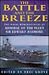 The Battle and the Breeze: The naval reminiscences of Admiral of the Fleet Sir Edward Ashmore