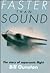 Faster Than Sound: The Story of Supersonic Flight