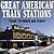 Great American Train Stations : Classic Terminals and Depots