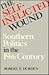 The Self-Inflicted Wound: Southern Politics in the Nineteenth Century (NEW PERSPECTIVES ON THE SOUTH)
