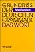 Grundriss der deutschen Grammatik (German Edition)
